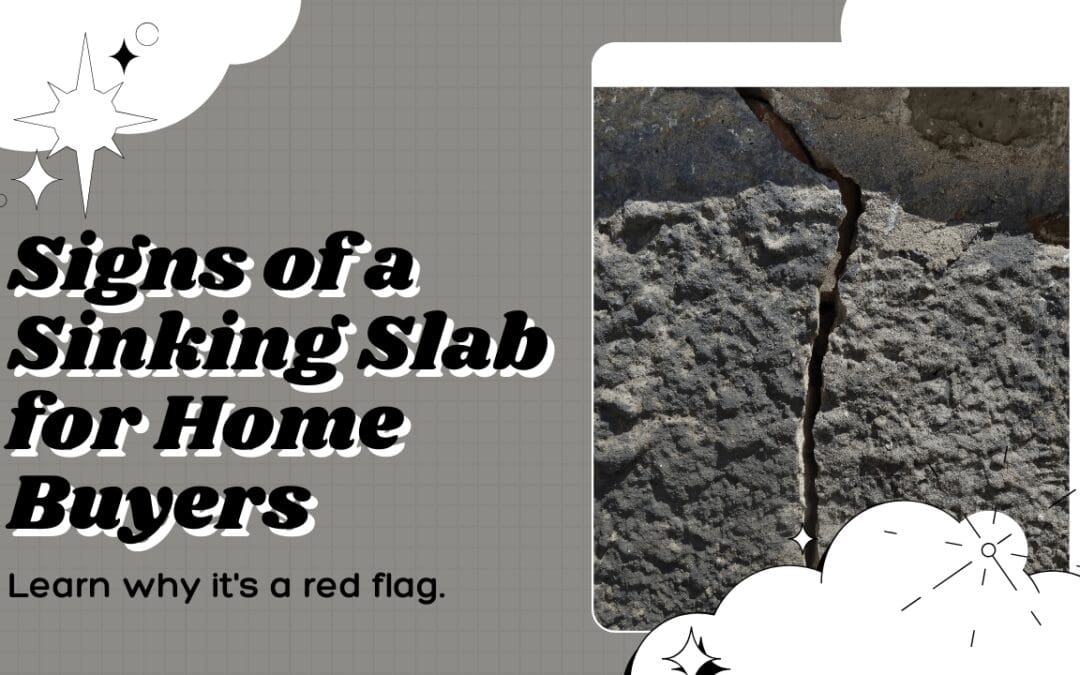 What Does a Sinking Slab Tell People Looking to Buy Your Home?